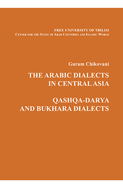 Publishing The Arabic Dialects In Central Asia Qashqa Darya And Bukhara Dialects
